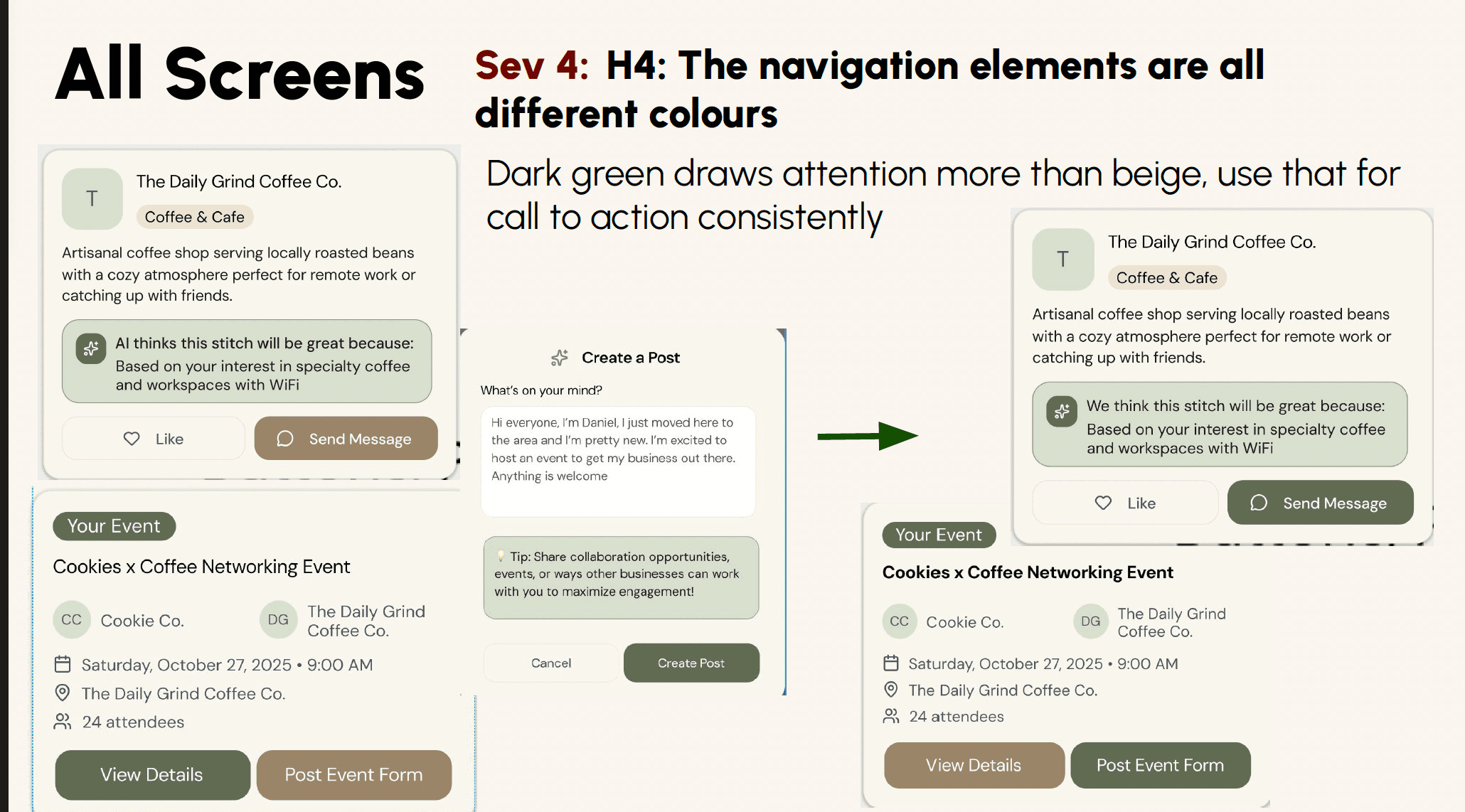 Stitch app — all screens showing Sev 4 heuristic fix: consistent primary CTA color (dark green) across navigation and actions